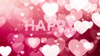 2 Hour Happy Valentines Day Background Video with Music in Pink Hearts Backdrop [upl. by Odarnoc]