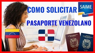 Como Solicitar y Renovar el Pasaporte Venezolano 🇻🇪 en el SAIME Desde Cualquier Parte del Mundo 🌏 [upl. by Delisle]