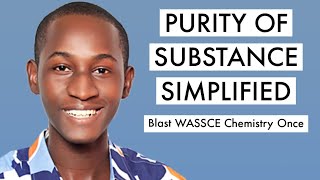 WAEC Chemistry Tutorial Questions amp Answer 2024 On Purity Of Substance Top 6 [upl. by Alfy]