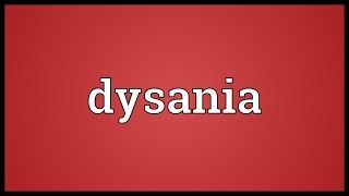 Dysania Meaning [upl. by Elokkin872]