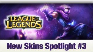 League of Legends New Skins Spotlight 3 [upl. by Enihpad195]