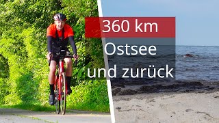 Einmal in der OSTSEE baden 1 Tag auf dem Rad und 360 km [upl. by Eilesor]