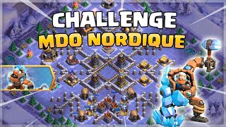 RÉUSSIR LE DÉFI BASE OUVRIÈRE NORDIQUE FACILEMENT  Clash Of Clans [upl. by Airdnat]