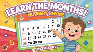 Months of the Year Song for Kids  Fun Nursery Rhyme [upl. by Schultz]