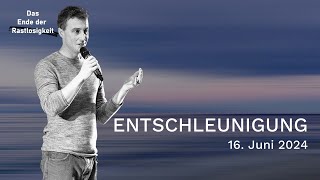 Entschleunigung  16062024 mit Dave Ohnemus [upl. by Morril]