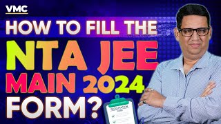 How to fill NTA JEE Main 2024 Application Form – Step by Step Procedure By Saurabh Sir jee jeemain [upl. by Gleich]