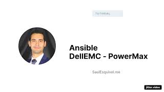 Ansible for DellEMC PowerMax Unisphere [upl. by Smalley317]