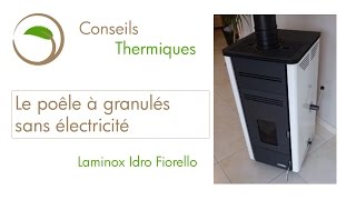 Poêle à granulés sans electricité Laminox Idro Fiorello 🔥🔥🔥 [upl. by Alodie]