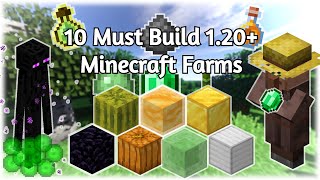 10 Must Build 120 Minecraft Farms [upl. by Yk]