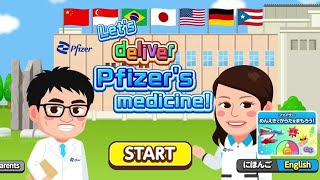 Lets Deliver Pfizers Medicine [upl. by Adnahsam]