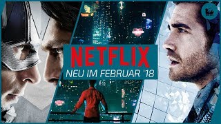 Neu auf NETFLIX im Februar 2018  Die besten Filme und SerienTipps [upl. by Darryl]