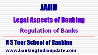 JAIIBLegal Aspects of Banking  Regulation of Banks [upl. by Schweitzer189]