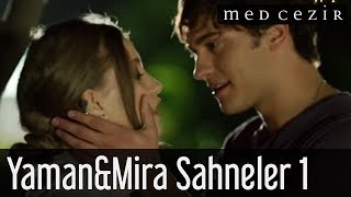 Medcezir  Yaman ve Mira Sahneler 1 [upl. by Archibald]