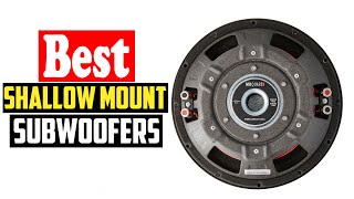 ✅Top 10 Best Shallow Mount Subwoofers Reviews of 2023 [upl. by Arjun]