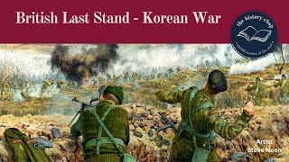 The Last Stand of the Glorious Glosters  Battle of the Imjin River  Korean War [upl. by Josephine]