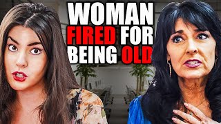 Woman Fired for Being too Old [upl. by Alburg55]