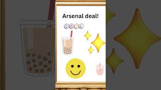 Arsenal deal [upl. by Nnayhs]