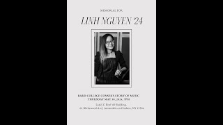 Memorial for Linh Nguyen Class of 24 [upl. by Ateerys]