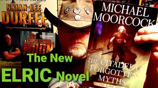 THE CITADEL OF FORGOTTEN MYTHS  Michael Moorcock  Book Review  BrianLeeDurfee spoiler free ELRIC [upl. by Ecinev]