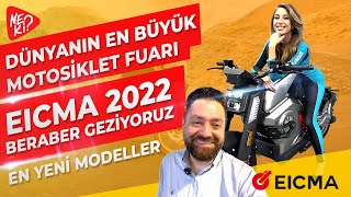 DÜNYANIN EN BÜYÜK MOTOSİKLET FUARI EICMA 2022 BERABER GEZİYORUZ [upl. by Christmann468]