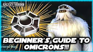 Beginners Guide to OMICRONS in Star Wars Galaxy of Heroes [upl. by O'Donovan]