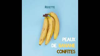 Les 2 Vaches  recette antigaspillage peau de banane confite [upl. by Sihtam]