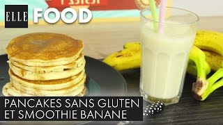 Recette  Pancakes sans gluten et smoothie banane avec L’atelier de Roxane┃ELLE Cuisine [upl. by Possing888]