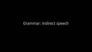 Engels Grammatica directe en indirecte rede Grammar direct and indirect speech [upl. by Bartolome]