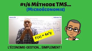 16 Microéconomie  Méthode TMS Taux Marginal de Substitution [upl. by Lizzie542]