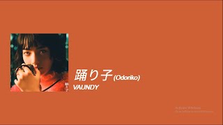 Vaundy  Odoriko 踊り子 Lyrics RomEng [upl. by Ehcram]