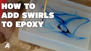 How to Make Swirls in Epoxy Projects  Alumilite [upl. by Kotick]