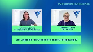 Jak wygląda rekrutacja do zespołu księgowego  Value Finance [upl. by Reinke]