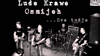 Lude Krawe  Osmijeh [upl. by Netsrejk]