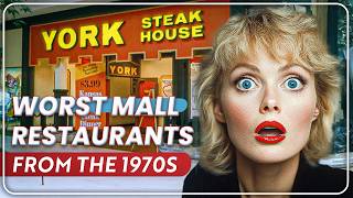 25 WORST Mall Restaurants From The 1970s That Faded Into History [upl. by Fronniah]