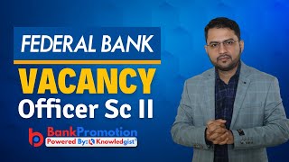 New Vacancy Out  Federal Bank Recruitment 2024 [upl. by Alejna]