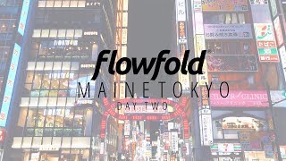 A Week With Flowfold in Tokyo  Day Two [upl. by Crofoot]