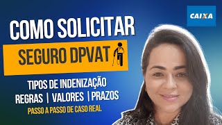 SEGURO DPVAT  COMO SOLICITAR  PASSO A PASSO [upl. by Irrehc]