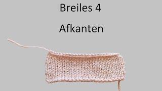 Leren breien breiles 4 afkanten [upl. by Teteak]