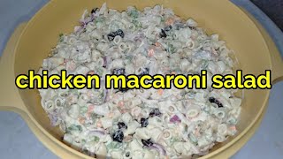 MY STYLE CHICKEN MACARONI SALAD FILIPINO RECIPE  FiliFusions Kitchen [upl. by Raamaj29]