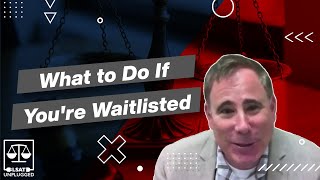 UCLA Law School Admissions Dean on What to Do If Youre Waitlisted [upl. by Nycila696]