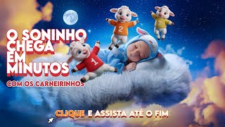 ASSISTA E VEJA O SEU BEBÊ DORMIR EM MINUTOS com Nossa Mágica Canção de Carneirinhos [upl. by Lambert]