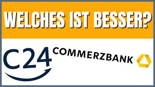 Commerzbank vs C24 Vergleich 2023 [upl. by Leary]