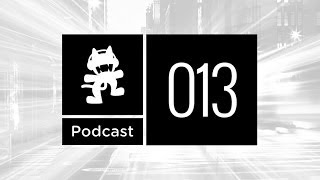 Monstercat Podcast Ep 013 [upl. by Nirehs]