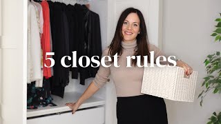 How To ORGANIZE Your Closet Like A PRO 5 Minimalist Rules Of Closet Organization [upl. by Tjader83]