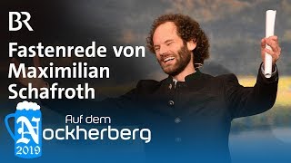 Auf dem Nockherberg 2019 Fastenpredigt von Maximilian Schafroth  Die Starkbierprobe  BR Kabarett [upl. by Jt]