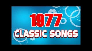 Nonstop Classic Song Of 1977  Best Golden Oldies Songs of 70s [upl. by Mathilda654]