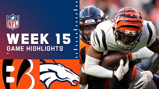 Bengals vs Broncos Week 15 Highlights  NFL 2021 [upl. by Hammond]