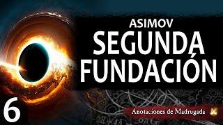 SEGUNDA FUNDACIÓN 616  Isaac Asimov  audiolibro ciencia ficción [upl. by Kelwin]