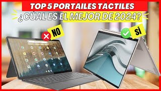 TOP 5 Mejores Ordenadores Portatiles Tactiles 2024  ¡¡NO COMPRES Sin Ver Esto [upl. by Asirap]