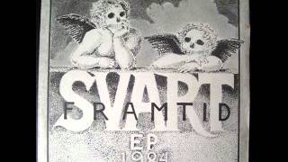 SVART FRAMTID 1984 FULL EP [upl. by Aylat720]